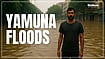 Yamuna has been flooded in Delhi
