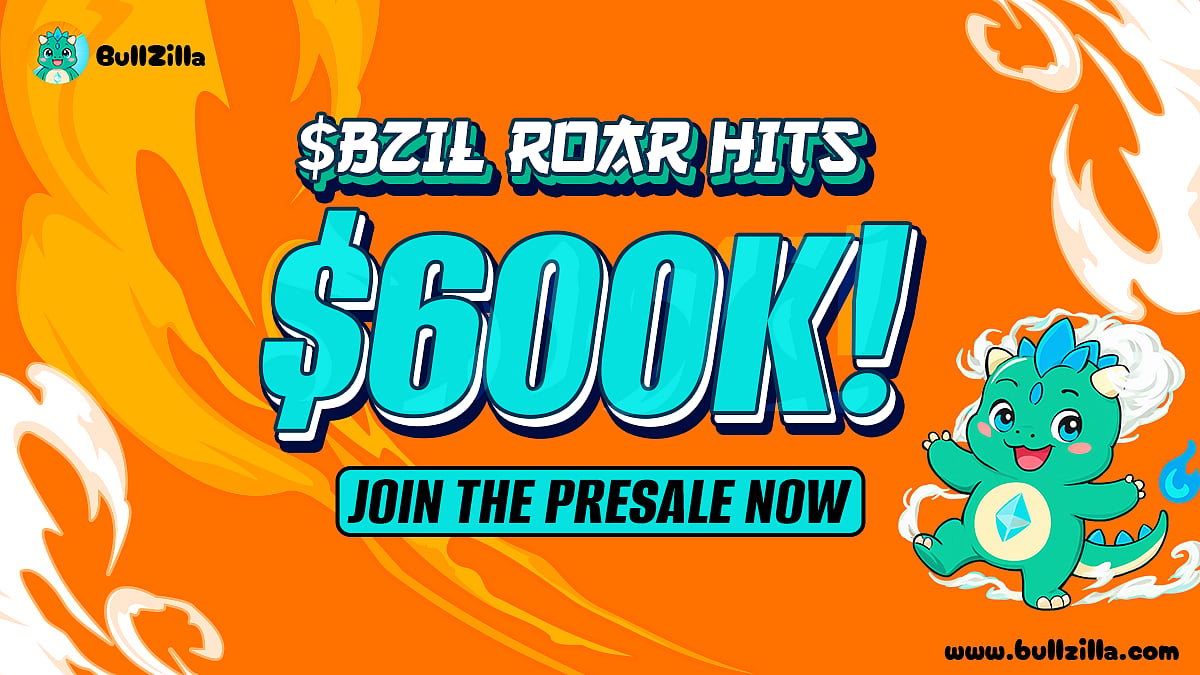 Ad for $BZIL cryptocurrency BullZilla presale hitting $600K.