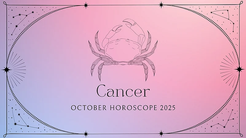 Cancer October 2025 Horoscope
