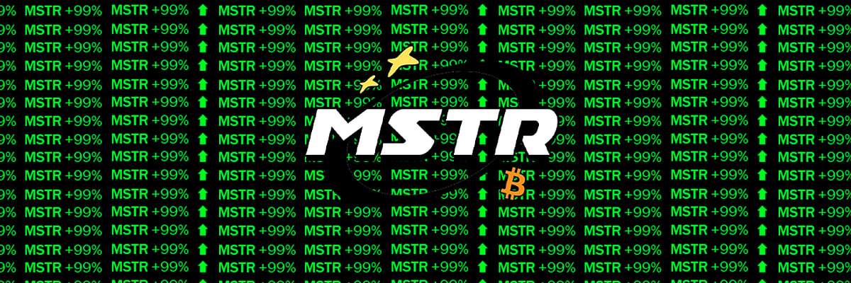 Digital image showing the text MSTR over a background of repeating green text MSTR +99%.