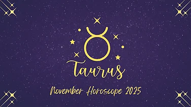 Taurus November 2025 Horoscope: A Month Of Steady Progress, Mixed Fortunes, And Practical Growth