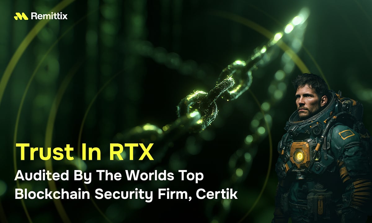 Remittix (RTX) ad featuring a man, a chain, and text Trust In RTX with Certik audit info.