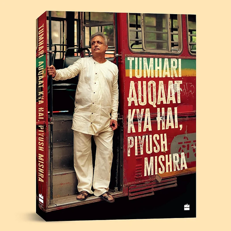 piyush mishra
tumhari aukaat kya hai
autobiography
