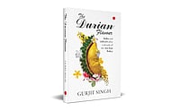 The Durian Flavour: A Timely Guide to Deepening India-ASEAN Ties | Book Review Cover of The Durian Flavour by Gurjit Singh
