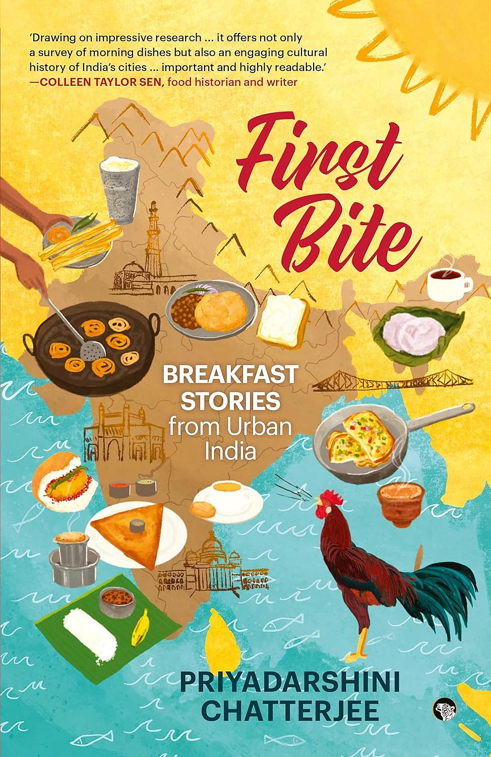 Cover of First Bite Breakfast Stories from Urban India by Priyadarshini Chatterjee -  Speaking Tiger Books