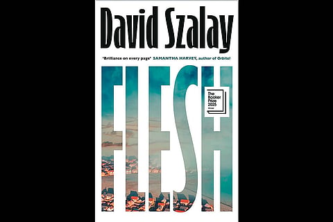 Flesh | David Szalay | Jonathan Cape |  368 Pages | 2025