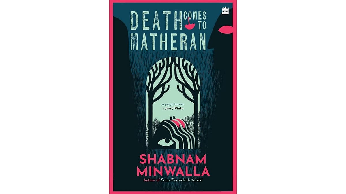 Cover of Death Comes to Matheran by Shabnam Minwalla  - Source: HarperCollins India 