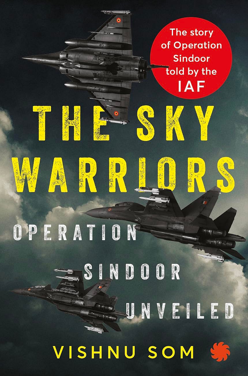 Vishnu Som recounts crucial details of the four-day war, such as India’s destruction, on May 8, of Pakistan’s surface-to-air missile unit near Lahore, a critical defence network; and how, caught on the back foot. - Cover by Juggernaut Books