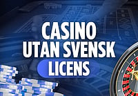 Bästa Casino Utan Svensk Licens 2026 Bästa Casino Utan Svensk Licens 2026