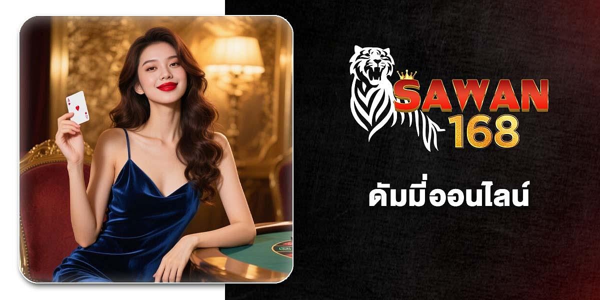 SAWAN168 Dummy Online 