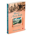 Allahabad Anecdotes: Excerpt From ‘The House The Press Built’ PTI : The House The Press Built