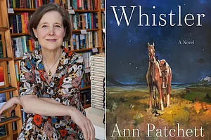 Emily Dorio and Noah Saterstrom : Ann Patchett and Whistler