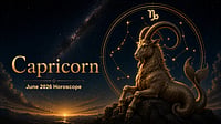 Capricorn June 2026 Horoscope: Steady Career Growth, Financial Discipline & Relationship Stability Capricorn Monthly Horoscope for June 2026