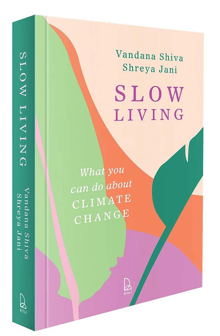 Slow-Living by Vandana Shiva and Shreya Jani - null