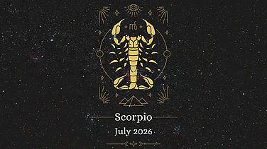 Scorpio July 2026 Horoscope: Study Progress, Career Shifts, Financial Wisdom & Relationship Care