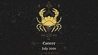 Cancer Monthly Horoscope for July 2026