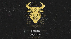 Taurus Monthly Horoscope for July 2026