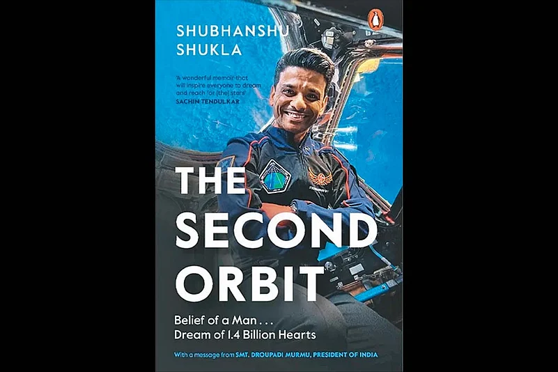 The Second Orbit | Shubhanshu Shukla | Penguin Random House | 342 pages | Rs. 799