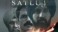 'Satluj' Compels India to Confront One of Punjab's Darkest Chapters: State Leaders on Removal of Film from OTT 'Satluj' Compels India to Confront One of Punjab's Darkest Chapters: State Leaders on Removal of Film from OTT