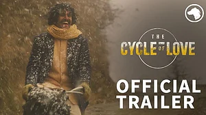 YouTube : The Cycle of Love trailer out