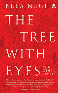 The Tree With Eyes and Other Stories by Bela Negi