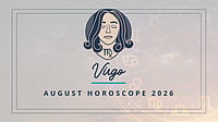 Virgo Monthly Horoscope for August 2026