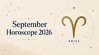 Aries September 2026 Horoscope: Academic Growth, Career Tests, Financial Gains, Love Challenges & Health Focus Aries Monthly Horoscope for September 2026