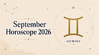 Gemini September 2026 Horoscope: Academic Progress, Career Growth, Finances, Love & Health Insights Gemini Monthly Horoscope for September 2026