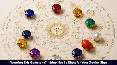 Wearing This Gemstone? It May Not Be Right For Your Zodiac Sign