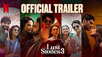 Lust Stories 3 Trailer: Netflix Anthology Promises Fresh Stories Of Love, Relationships And Desire Netflix : Netflix Lust Stories 3 trailer