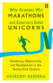 Why Kenyans Win Marathons and Estonians Build Unicorns