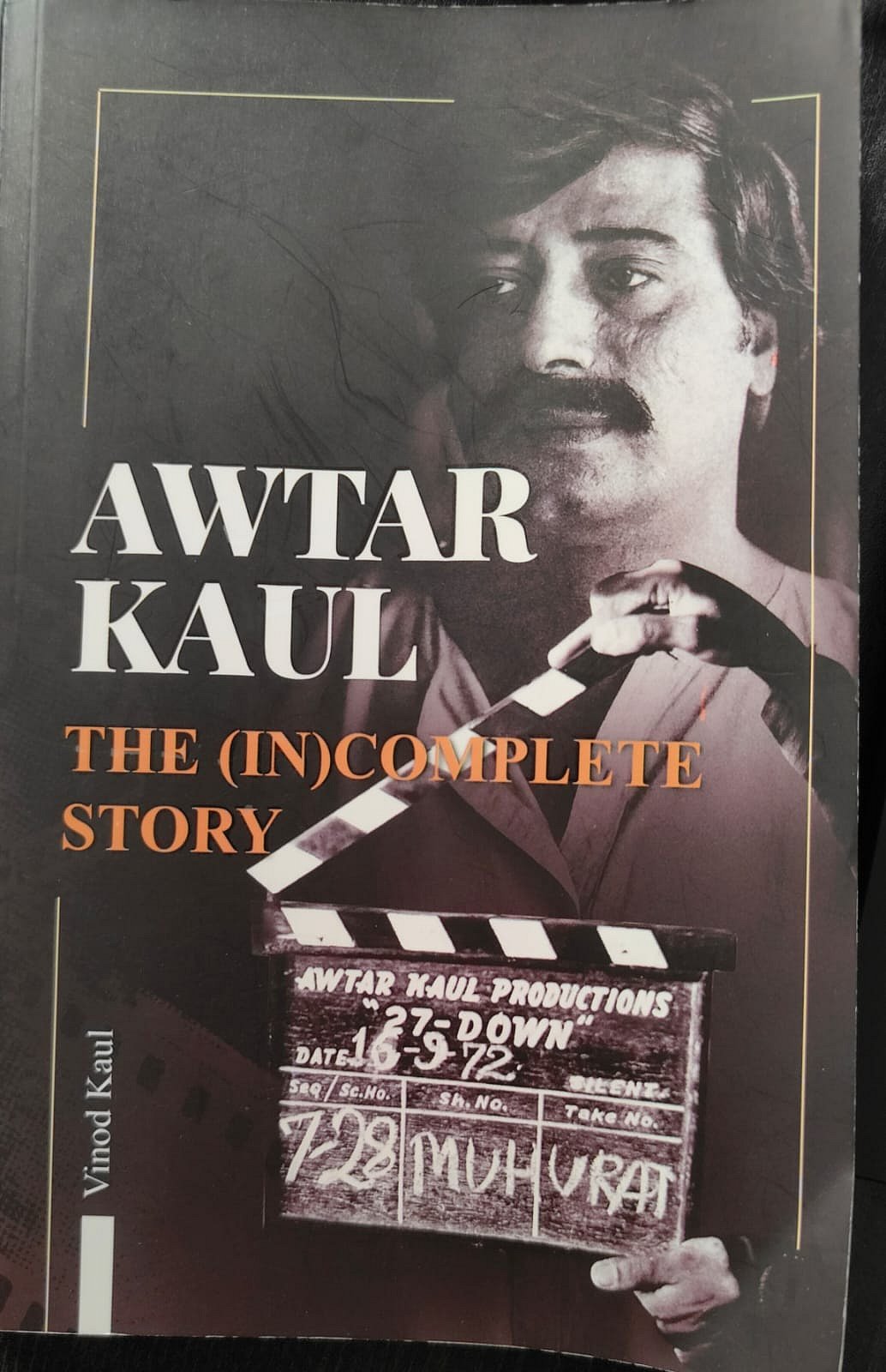 Awtar Kaul: The (In)Complete Story - null