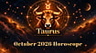 Taurus Monthly Horoscope for October 2026