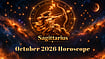 Sagittarius October 2026 Horoscope: New Paths In Studies, Career, Money, Love, Marriage And Health Sagittarius Monthly Horoscope for October 2026