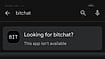 BitChat is no longer available on PlayStore