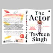 The Grand Illusion: Review Of Tavleen Singh’s ‘The Actor’ Tavleen Singh's novel, The Actor