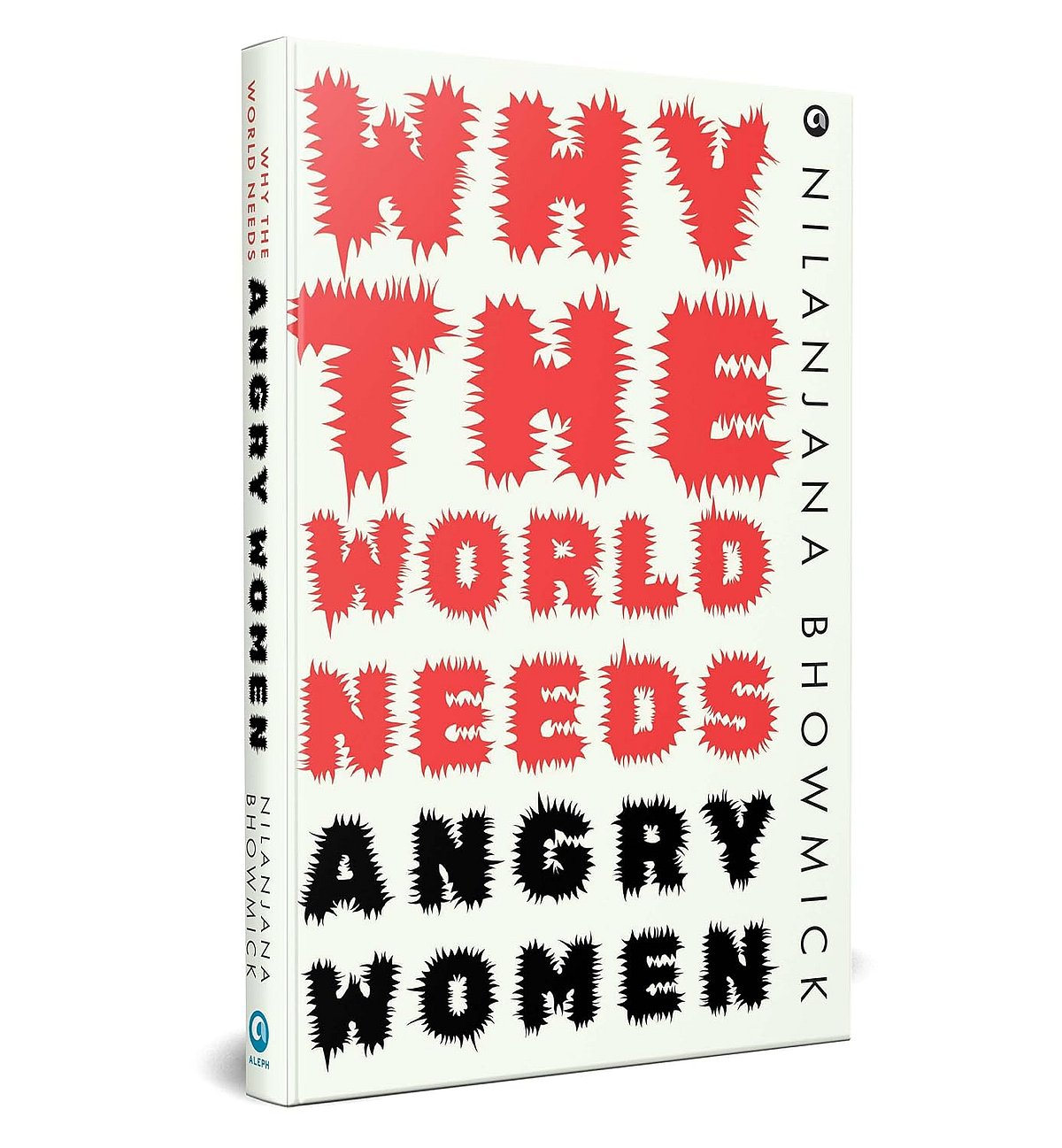 Women's anger has shaped India’s conscience - null