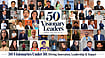 50 Visionaries Under 50: Driving Innovation, Leadership & Impact 50 Visionaries Under 50: Driving Innovation, Leadership & Impact