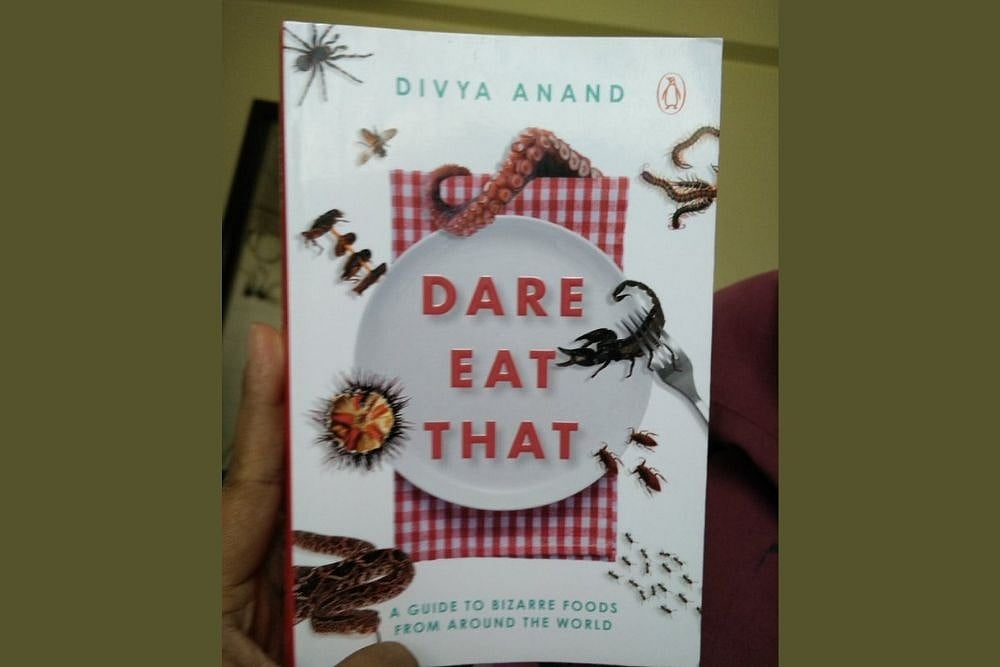 WEEKEND READ: DARE EAT THAT-A Guide To Bizarre Foods From Around The  World