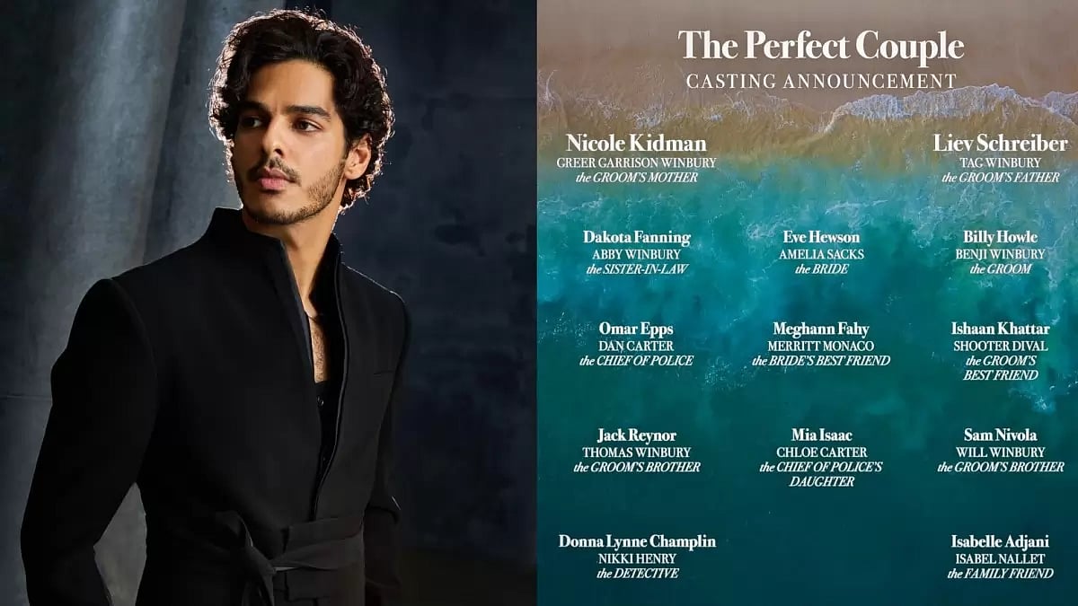 Ishaan Khatter joins the cast of 'The Perfect Couple'