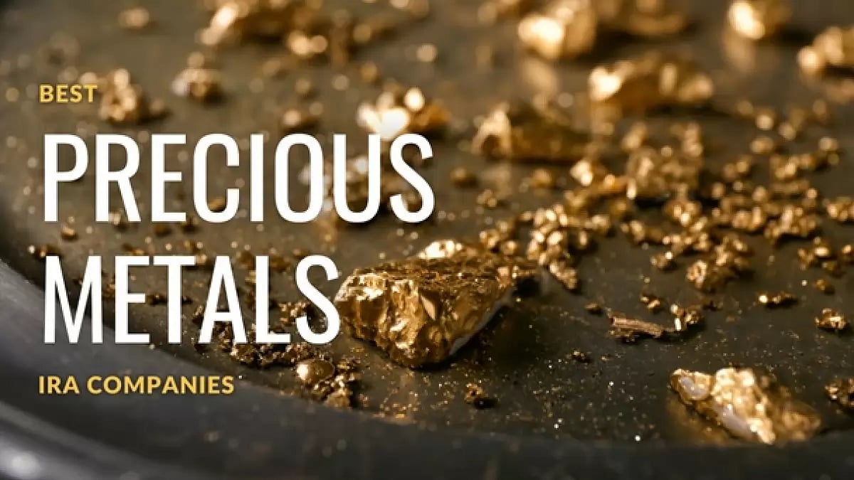 Best Precious Metals IRA Companies 