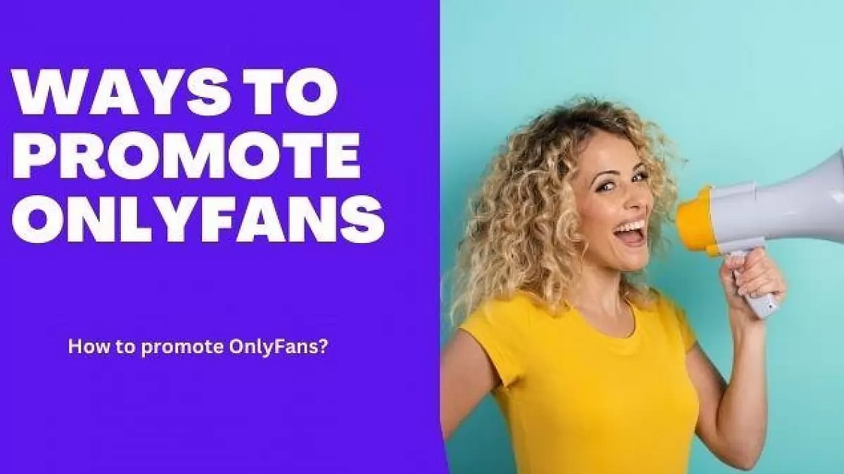  Promote OnlyFans 