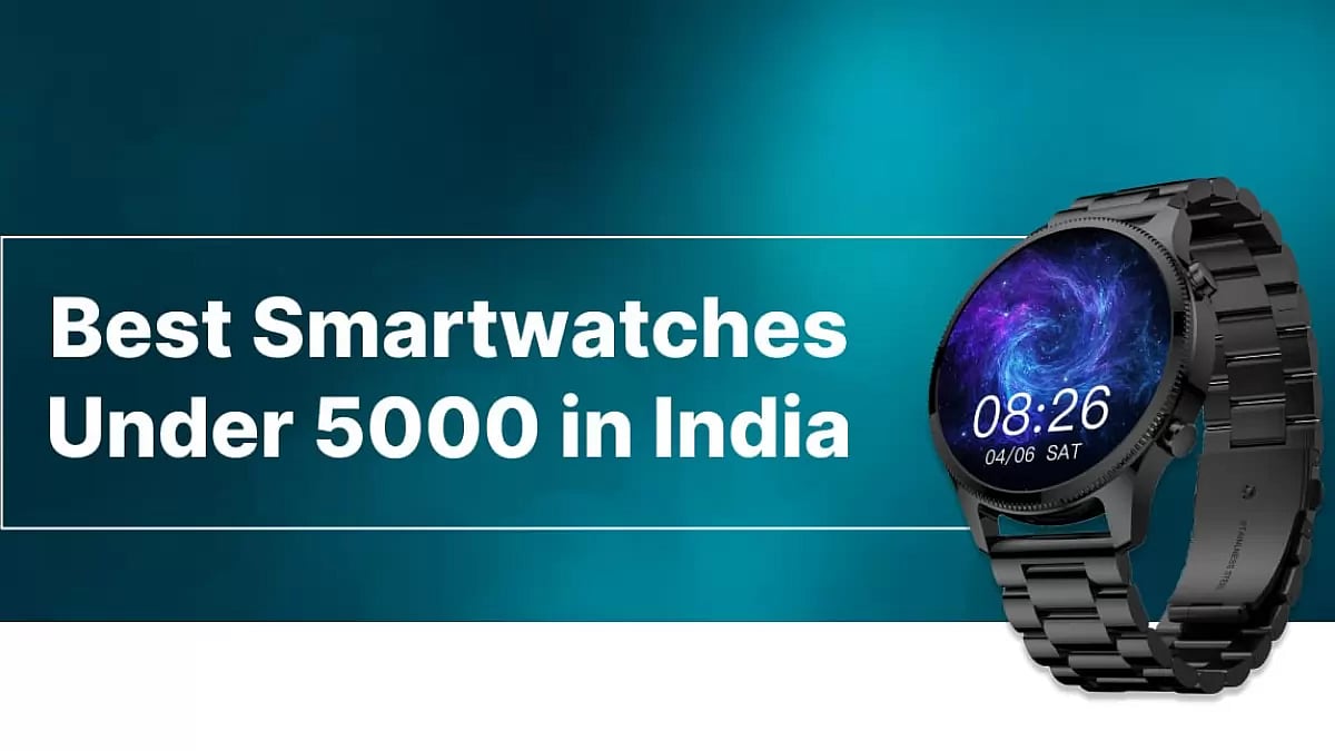 Best Smartwatches Under 5000 in India 