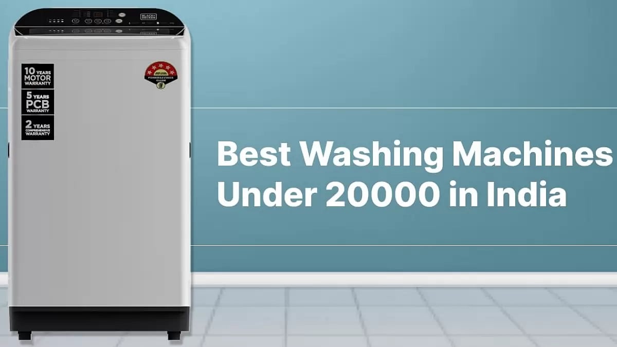 Best Washing Machines Under 20000 in India