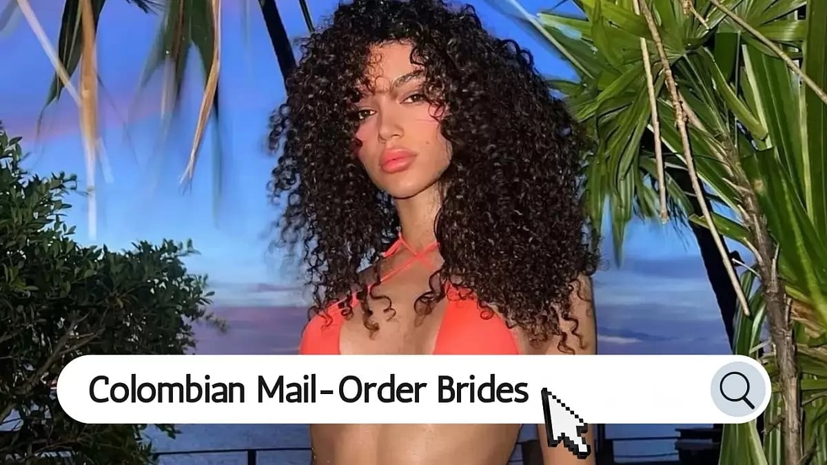 Colombian mail order brides