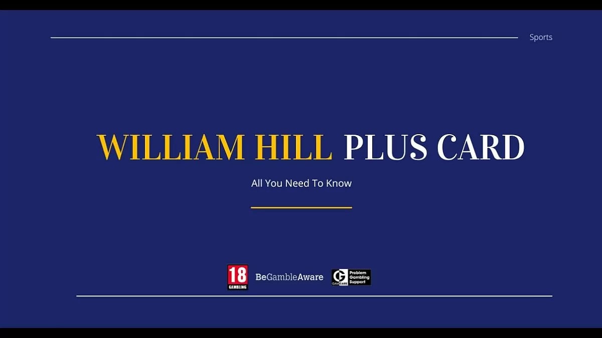 William Hill Plus Card