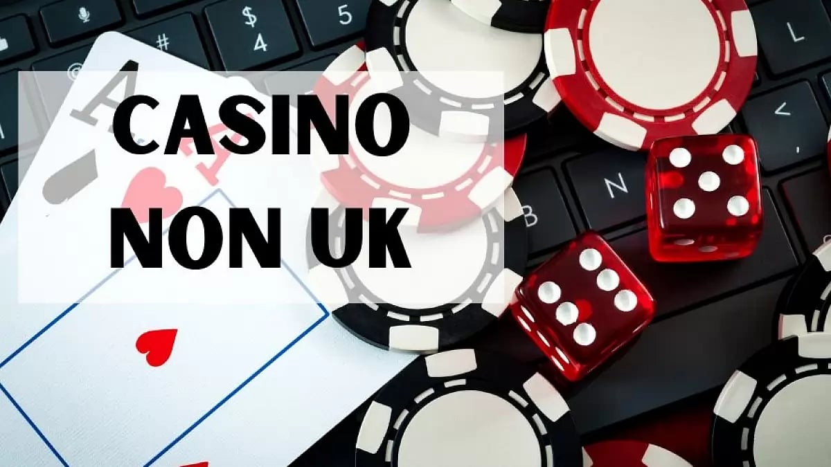 Casino Non UK - Gambling Sites Accepting UK Players 