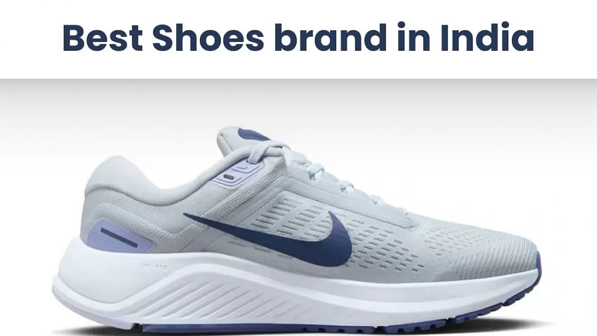 Best Shoes brand in India