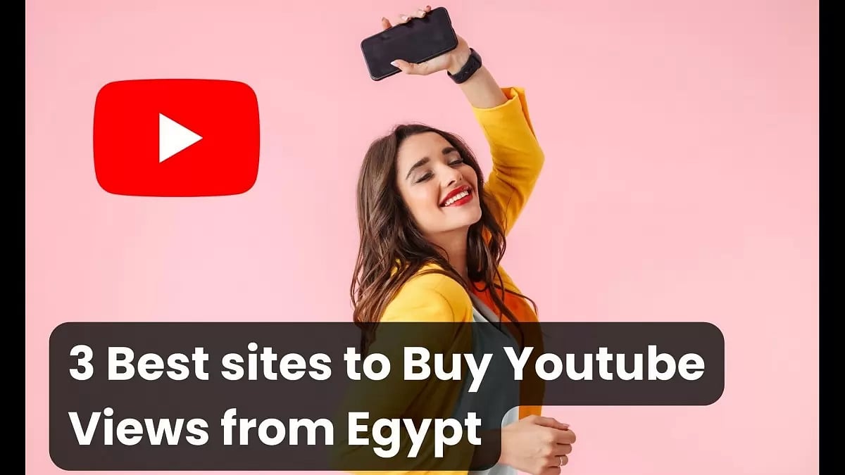 Buy YouTube Views Egypt 