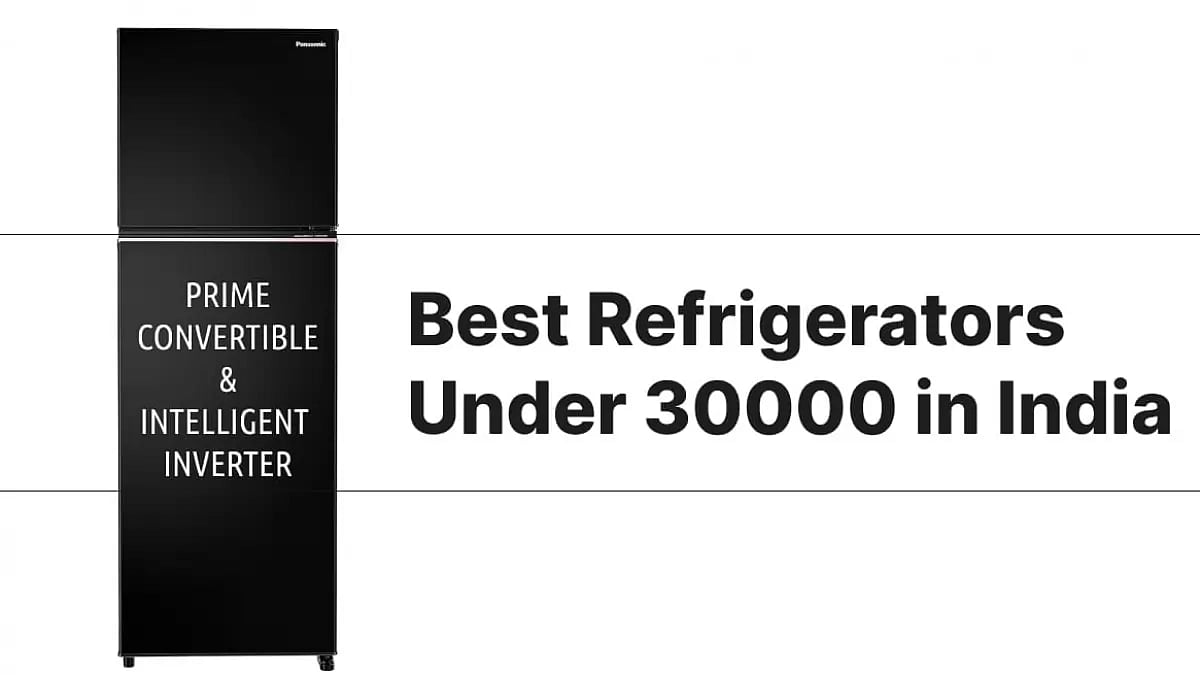 Best Refrigerators Under 30000 in India